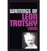 Writings of Leon Trotsky [1929]