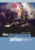 The Masses Arise: The Great French Revolution 1789-1815