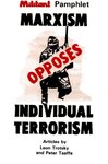 Marxism Opposes Individual  Terrorism