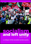 Socialism and Left Unity: A Critique of the Socialist Workers Party