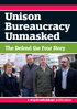 Unison Bureaucracy Unmasked: The Defend the Four Story
