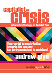 Capitalist Crisis: 'Alternative Strategy' or Socialist Plan (E-book)