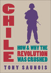 Chile: The revolution - how and why it was crushed