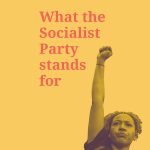 What the Socialist Party stands for